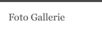 Foto Gallerie